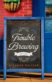 Trouble Brewing (eBook, ePUB)