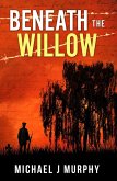 Beneath the Willow (eBook, ePUB)