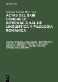 Discursos inaugurales - Conferencias plenarias - Sección 1: Fonética y fonología - Sección 2: Morfología - Índices: Índice de autores, Índice general (eBook, PDF)