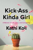 Kick-Ass Kinda Girl (eBook, ePUB)