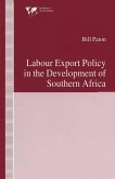Labour Export Policy in the Development of Southern Africa (eBook, PDF)
