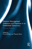 Electoral Management: Institutions and Practices in an Established Democracy (eBook, ePUB)