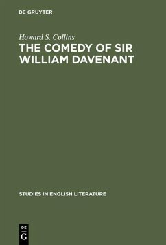 The comedy of Sir William Davenant (eBook, PDF) - Collins, Howard S.