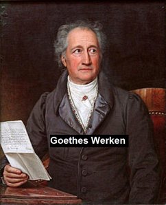 Goethes Werken (eBook, ePUB) - Goethe, Johann Wolfgang