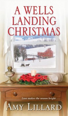 A Wells Landing Christmas (eBook, ePUB) - Lillard, Amy