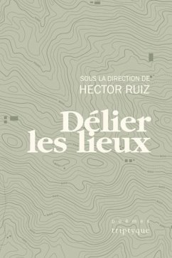 Delier les lieux (eBook, PDF) - Ruiz, Hector