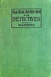 Practical Instruction for Detectives... - Bild 1