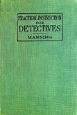 Practical Instruction for Detectives (eBook, ePUB)