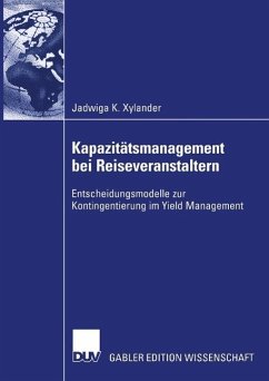 Kapazitätsmanagement bei Reiseveranstaltern (eBook, PDF) - Xylander, Jadwiga