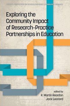 Exploring the Community Impact of Research-Practice Partnerships in Education (eBook, ePUB)