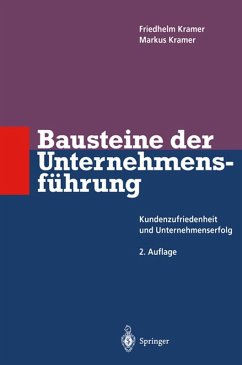 Bausteine der Unternehmensführung (eBook, PDF) - Kramer, Friedhelm; Kramer, Markus