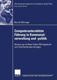 Computerunterstützte Führung in Kommunalverwaltung und -politik (eBook, PDF)