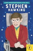 The Extraordinary Life of Stephen Hawking (eBook, ePUB)
