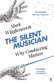 The Silent Musician (eBook, ePUB)