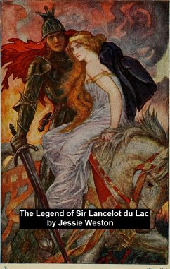 Legend of Sir Lancelot du Lac (eBook, ePUB) - Weston, Jessie