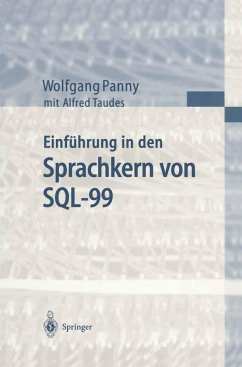 Einführung in den Sprachkern von SQL-99 (eBook, PDF) - Panny, Wolfgang; Taudes, Alfred