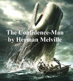 The Confidence-Man (eBook, ePUB) - Melville, Herman