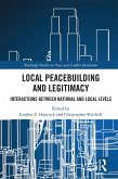 Local Peacebuilding and Legitimacy (eBook, PDF)