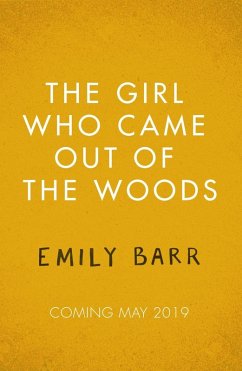 The Girl Who Came Out of the Woods (eBook, ePUB) - Barr, Emily