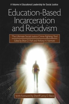 Cover Education-Based Incarceration and Recidivism (eBook, ePUB)