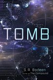 The Tomb: A Novel (eBook, ePUB)