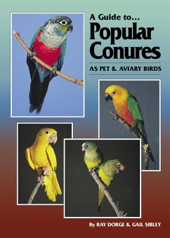 Cover Guide to Popular Conures as Pet and Aviary Birds (eBook, ePUB)