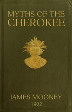 Cover Myths of the Cherokees (eBook, ePUB)