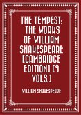 The Tempest: The Works of William Shakespeare [Cambridge Edition] [9 vols.] (eBook, ePUB)