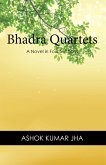 Bhadra Quartets (eBook, ePUB)
