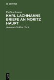 Karl Lachmanns Briefe an Moritz Haupt (eBook, PDF)