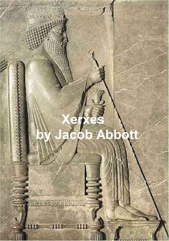 Xerxes (eBook, ePUB) - Abbott, Jacob