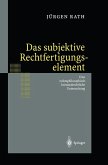 Das subjektive Rechtfertigungselement (eBook, PDF)