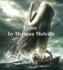 Typee (eBook, ePUB) - Melville, Herman