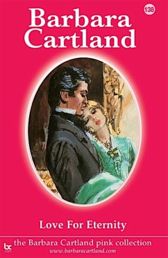 Love for Eternity (eBook, ePUB) - Cartland, Barbara