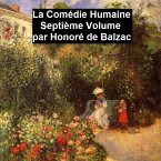 La Comédie Humaine Septiéme Volume (eBook, ePUB)