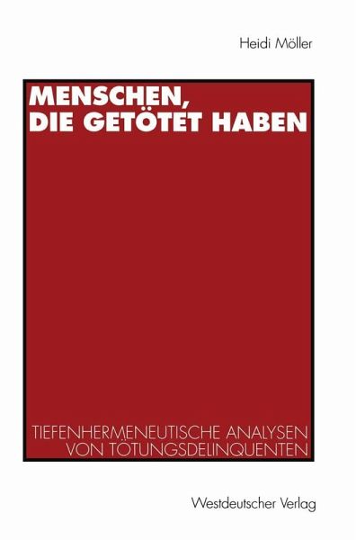Menschen, die getötet haben (eBook, PDF)