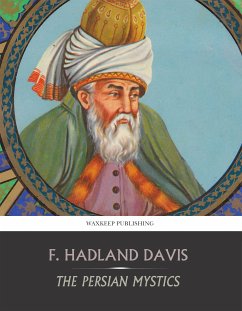 The Persian Mystics (eBook, ePUB) - Hadland Davis, F.