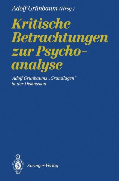 Kritische Betrachtungen zur Psychoanalyse (eBook, PDF) Kritische Betrachtungen zur Psychoanalyse (eBook, PDF)