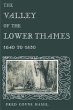 The Valley of the Lower Thames 1640 to... - Bild 1