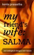 My Friend's Wife: Salma (Seri Selingkuh... - Bild 1
