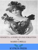 Vendetta: A Story of One Forgotten (eBook, ePUB)