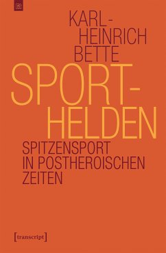 Sporthelden (eBook, ePUB) - Bette, Karl-Heinrich
