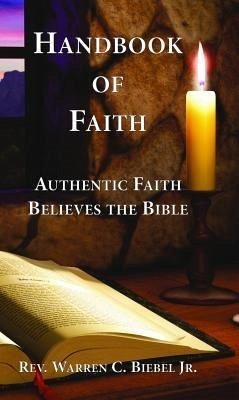 Handbook of Faith (eBook, ePUB) - Biebel, Jr.