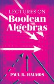 Lectures on Boolean Algebras (eBook, ePUB)