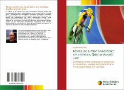 Testes de Limiar anaeróbico em ciclistas, Qual protocolo usar - Urso, José Eduardo