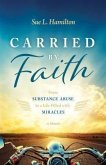 Carried by Faith (eBook, ePUB)