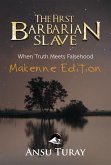 The First Barbarian Slave (eBook, ePUB)