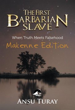 The First Barbarian Slave (eBook, ePUB) - Turay, Ansu