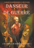 Danseur de Guerre (eBook, ePUB) Danseur de Guerre (eBook, ePUB)