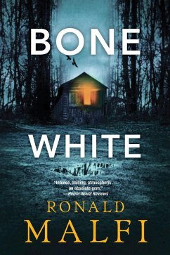 Bone White (eBook, ePUB) - Malfi, Ronald